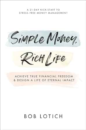 Simple Money Rich Life